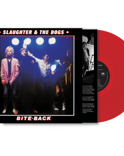 Slaughter and the Dogs- Exclusive Colour Vinyl-Bite Back (Red Vinyl)